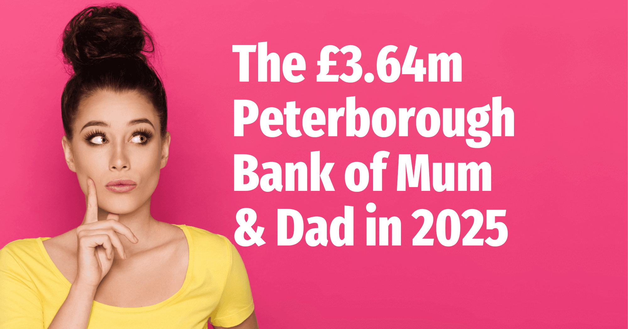 The £13.86m Peterborough Bank of Mum and Dad in 2025: A Blessing or a Barrier?