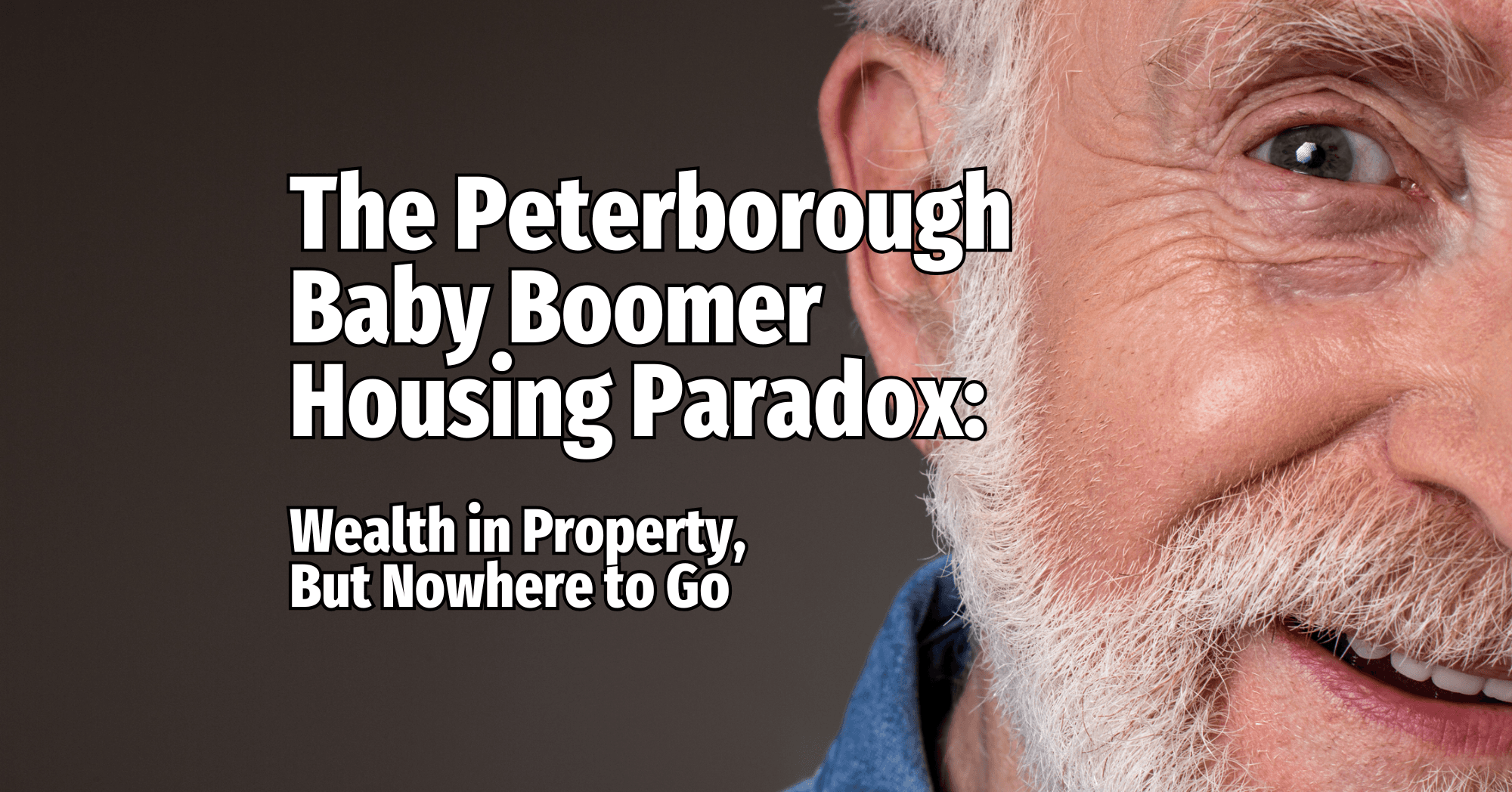 The Peterborough Baby Boomer Housing Paradox