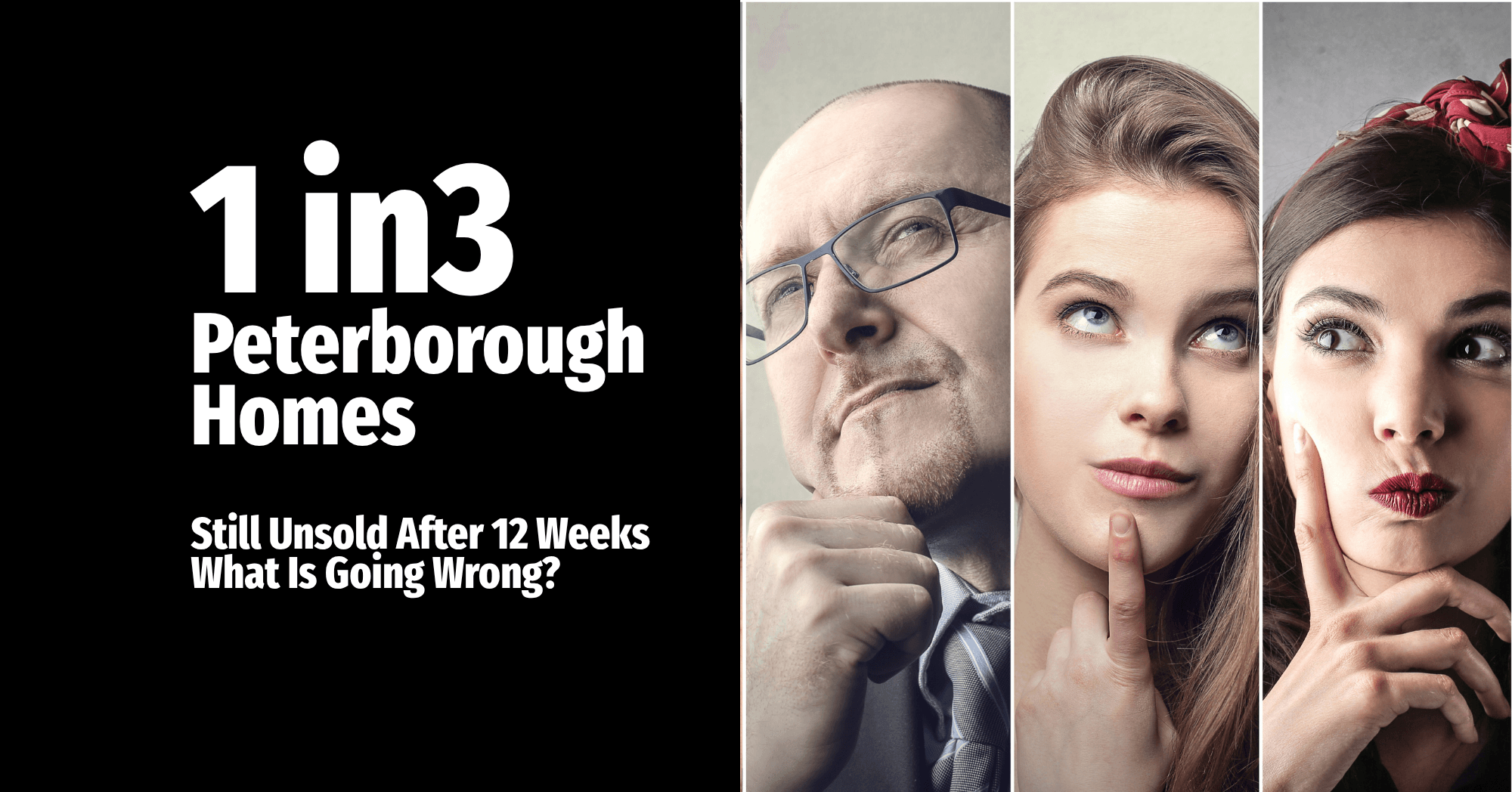 1 in 3 Peterborough Homes Still Unsold After 12 Weeks, What Is Going Wrong?